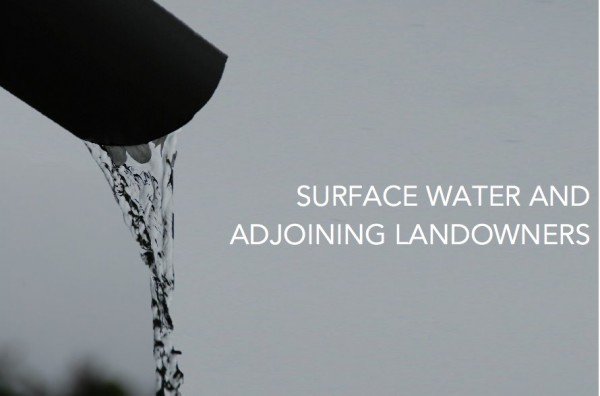 SURFACE-WATER-AND-ADJOINING-LANDOWNERS-600x396