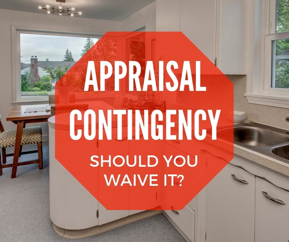 What Is Appraisal Contingency