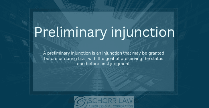 Preliminary Injunction