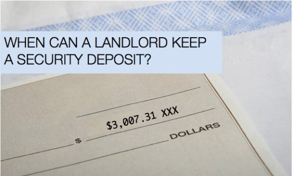 when-can-landlord-keep-a-security-deposit