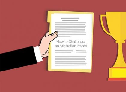 How to Challenge an Arbitration Award