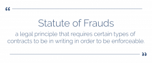 The Statute of Frauds definition