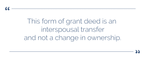 Interspousal Transfer Grant Deed